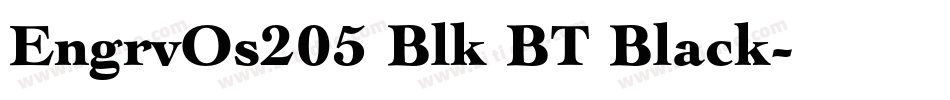 EngrvOs205 Blk BT Black字体转换